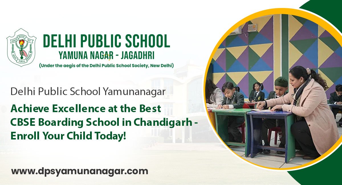 Achieve Excellence at the Best CBSE Boarding School in Chandigarh – Enroll Your Child Today!
