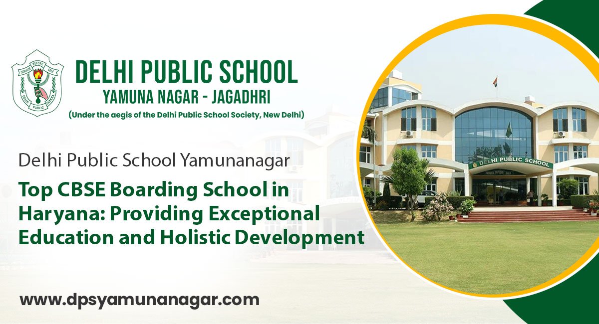 Top CBSE Boarding School in Haryana: Providing Exceptional Education and Holistic Development