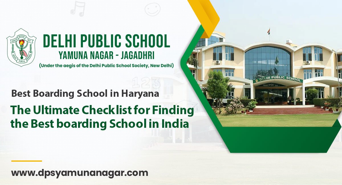 The Ultimate Checklist for Finding the Best boarding School in India
