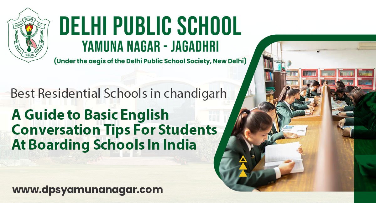 A Guide to Basic English Conversation Tips For Students At Boarding Schools In India