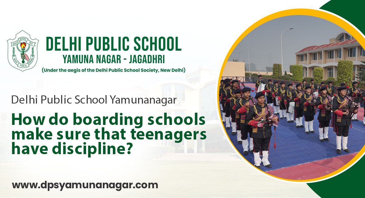 How do boarding schools make sure that teenagers have discipline?