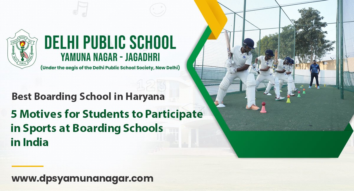 5 Motives for Students to Participate in Sports at Boarding Schools in India