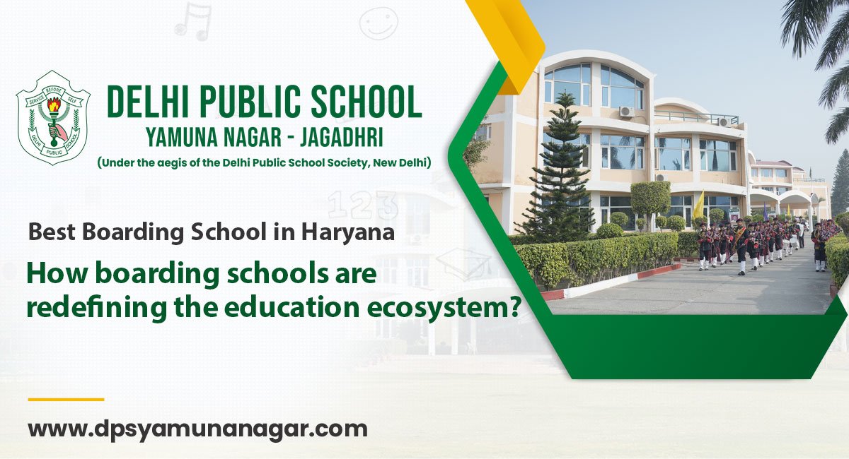 How boarding schools are redefining the education ecosystem?