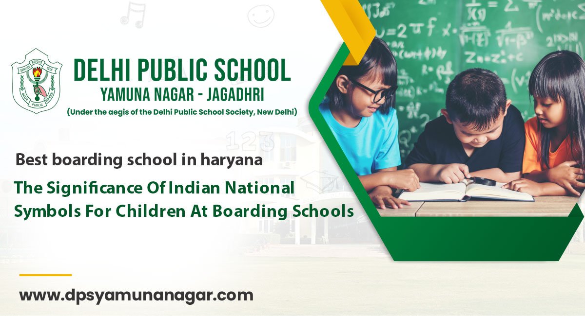 The Significance Of Indian National Symbols For Children At Boarding Schools
