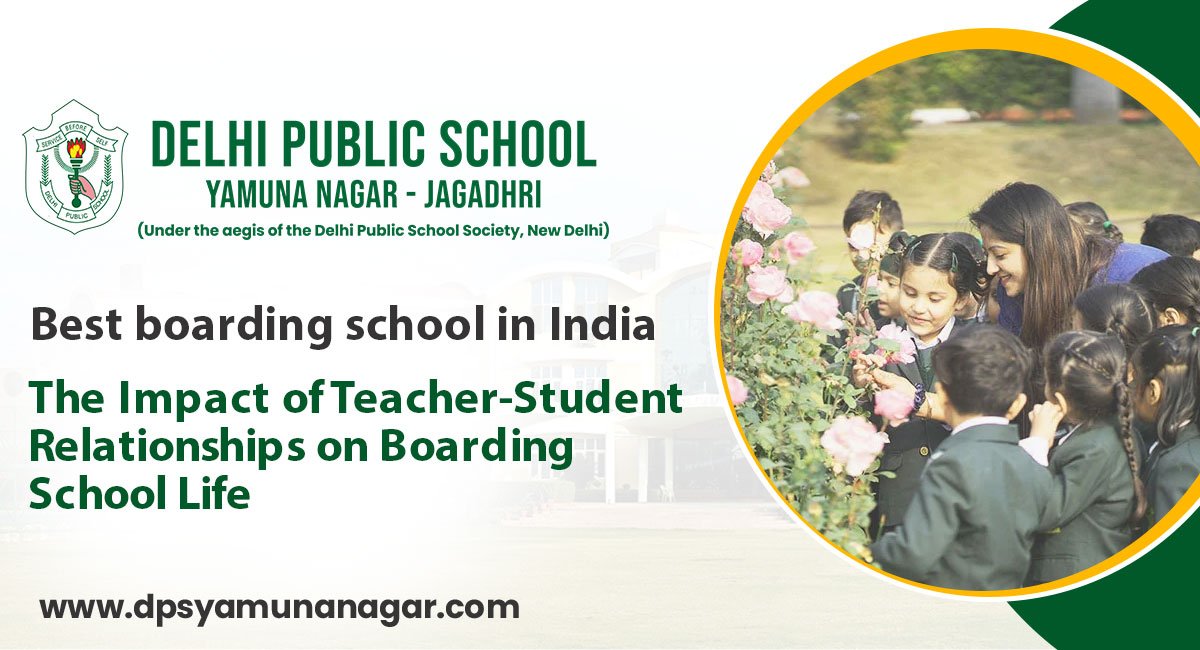 The Impact of Teacher-Student Relationships on Boarding School Life