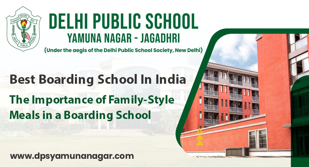 The Importance of Family-Style Meals in a Boarding School