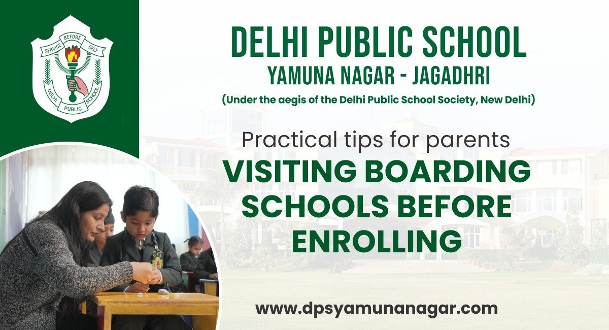 Practical tips for parents visiting boarding schools before enrolling