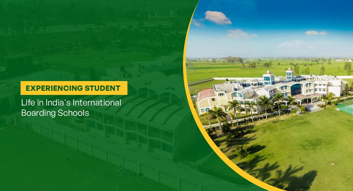 Experiencing Student Life in India’s International Boarding Schools