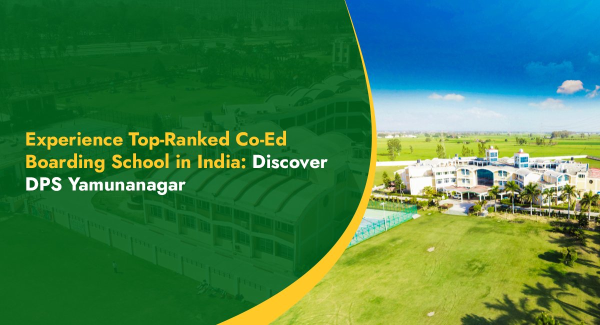 Experience Top-Ranked Co-Ed Boarding School in India: Discover DPS Yamunanagar